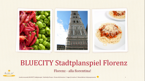 BLUECITY Stadtrallye Florenz - Italien